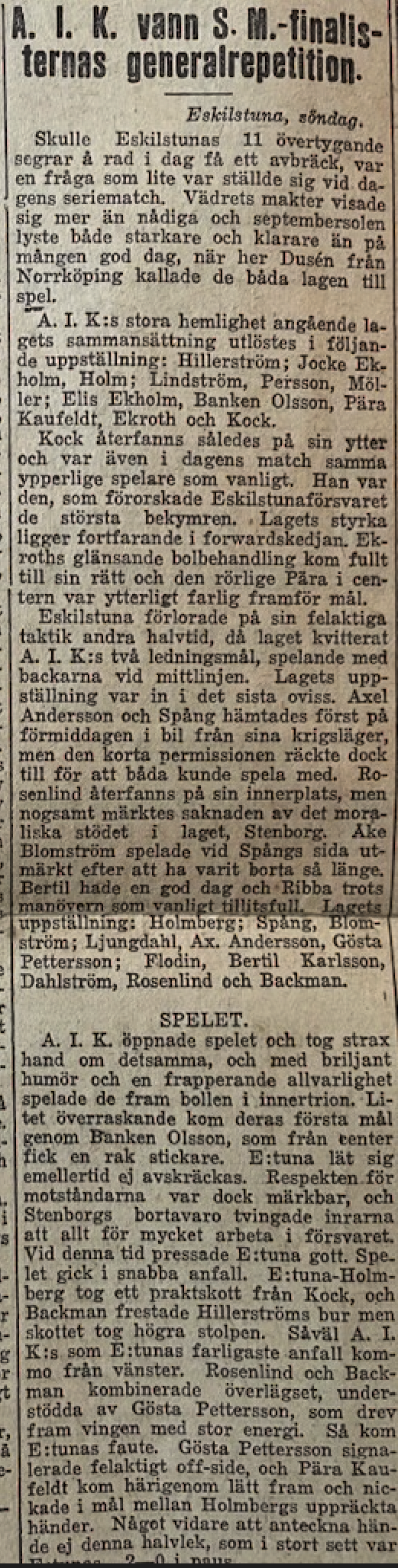 Sunday 30 September 1923  IFK Eskilstuna - AIK 2-4 (0-2)  Okänd arena, Okänd ort